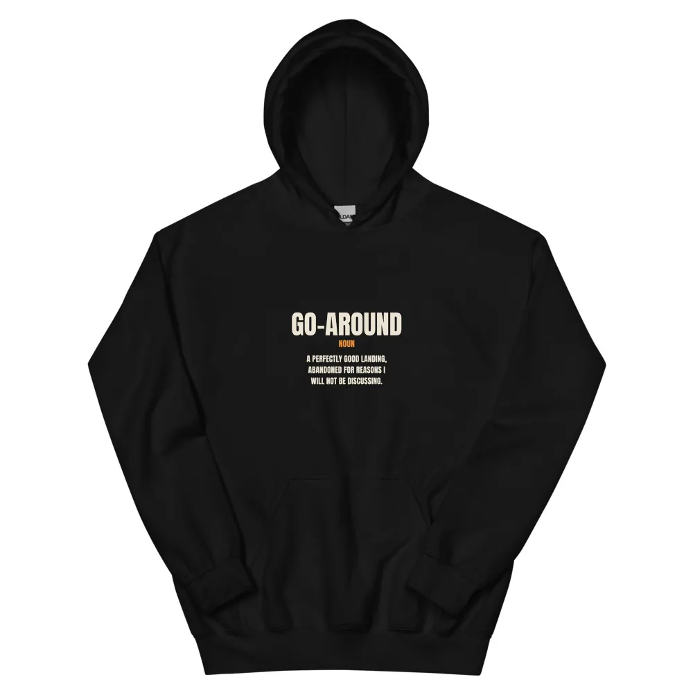 Go-Around, Defined — Hoodie hoodie