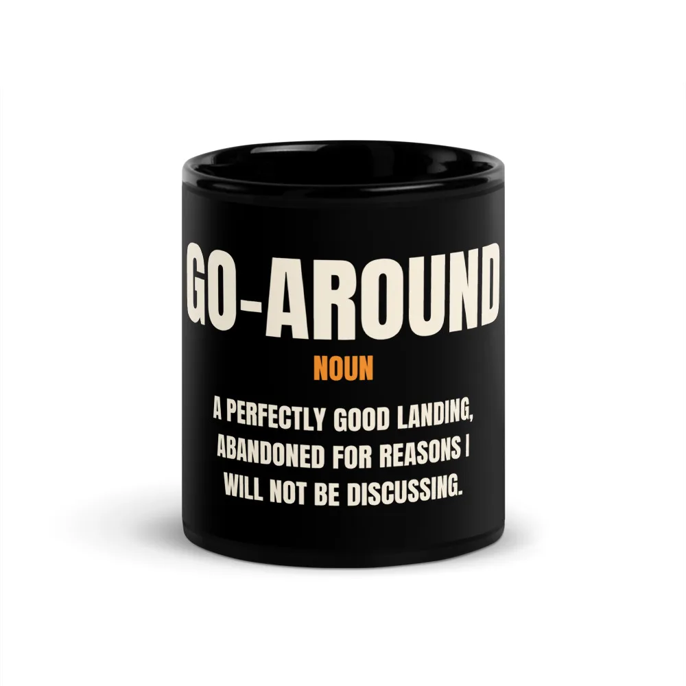 Go-Around, Defined — Mug mug