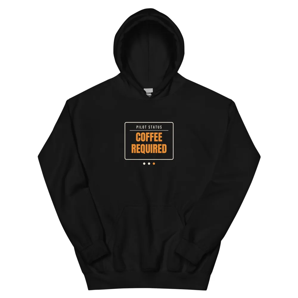 Pilot Status: Coffee Required — Hoodie hoodie