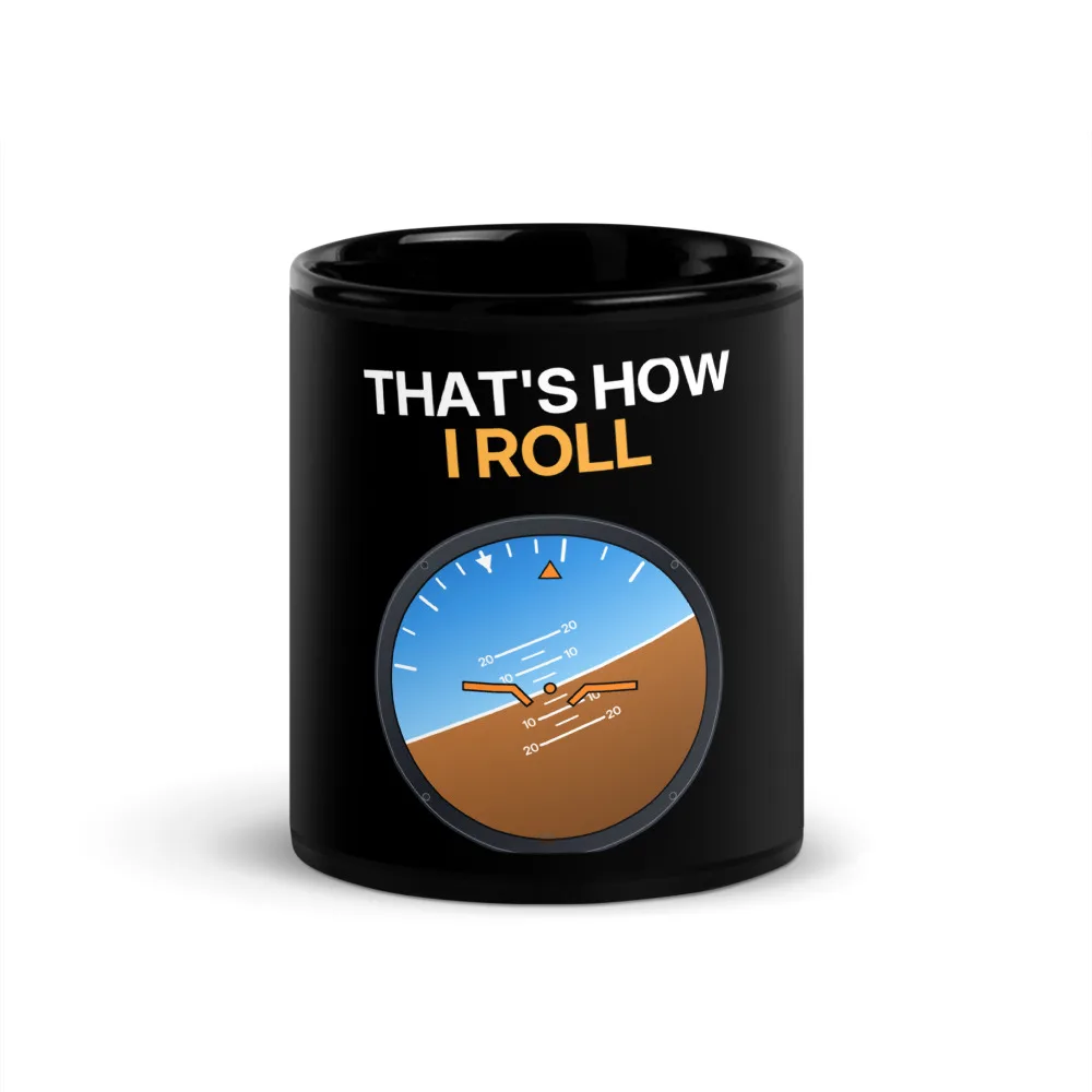 That's How I Roll — Mug mug