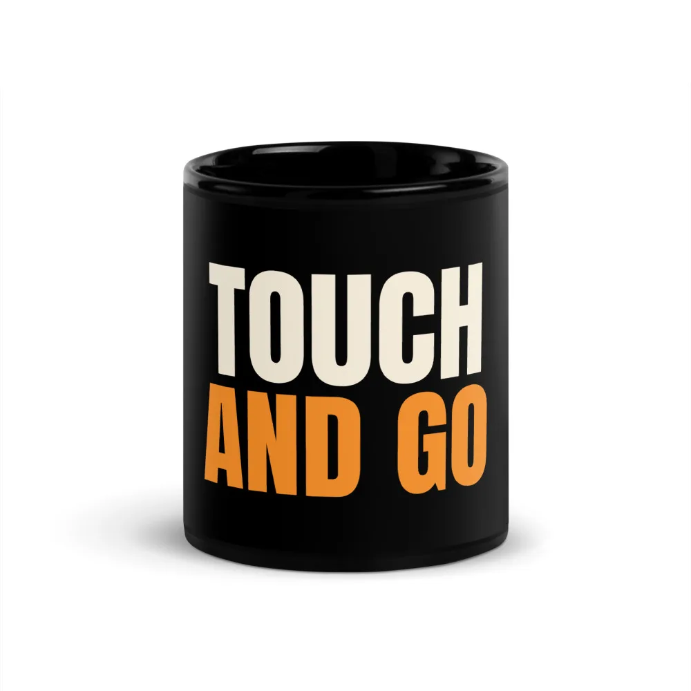 Touch And Go — Mug mug