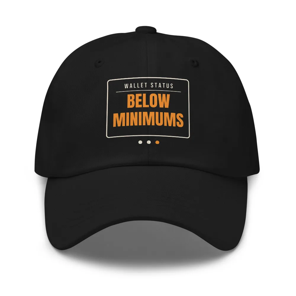 Wallet Status: Below Minimums — Hat hat