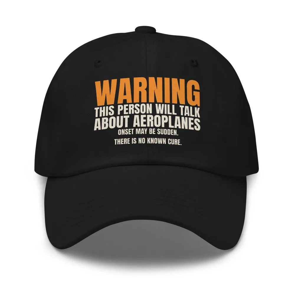 Warning: Talks About Aeroplanes — Hat hat